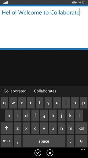 Screenshot of app keyboard and text: Hello! Welcome to Collaborate