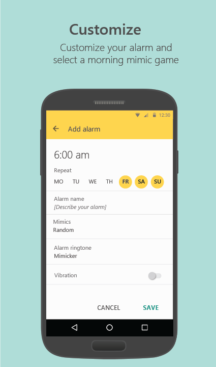 Screenshot of app with text: Customize. Customize your alarm and select a morning mimic game