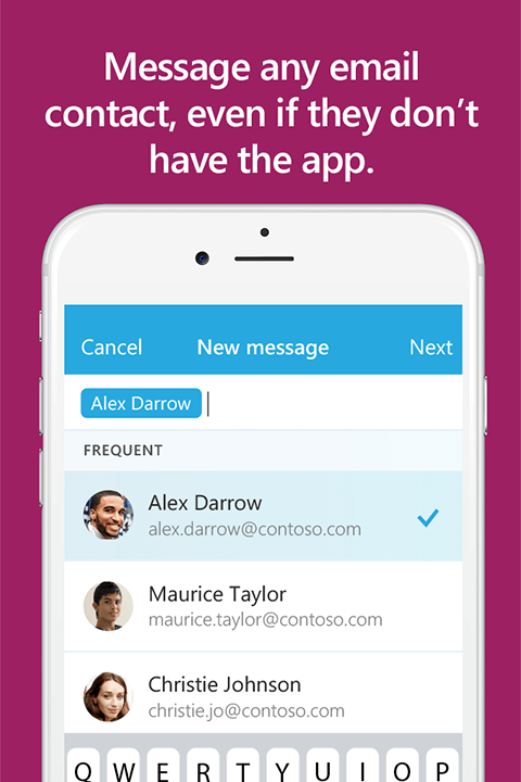 App screenshot with text; Message any email contact, even if they don't have the app.